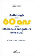 eBook, Anthologie des 60 ans de la littérature congolaise (1953-2013) : Noces de diamant, Eyengué, Aimé, Editions L'Harmattan