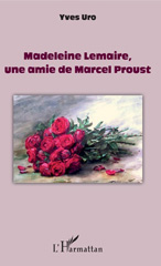 E-book, Madeleine Lemaire, une amie de Marcel Proust, L'Harmattan