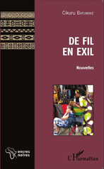 E-book, De fil en exil Nouvelles, Editions L'Harmattan