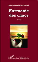 E-book, Harmonie des chaos : Poésie, Editions L'Harmattan