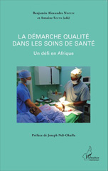 E-book, La démarche qualité dans les soins de santé : Un défi en Afrique, Editions L'Harmattan