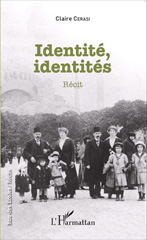 E-book, Identité, identités : Récit, Cerasi, Claire, Editions L'Harmattan