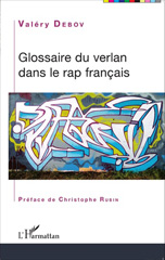 eBook, Glossaire du verlan dans le rap français, Debov, Valéry, Editions L'Harmattan