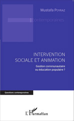 E-book, Intervention sociale et animation : Gestion communautaire ou éducation populaire, Editions L'Harmattan