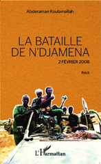 E-book, La bataille de N'Djamena 2 février 2008 Récit, Editions L'Harmattan