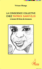 E-book, La conscience collective chez Patrick Saint-Éloi : A travers 30 titres de chansons, Okenga, Viviane, Editions L'Harmattan