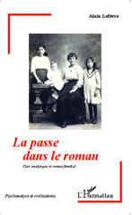 E-book, La passe dans le roman : Cure analytique et roman familial, Editions L'Harmattan
