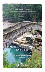 eBook, Impressions de voyage : en Suisse : Du lac des Quatre-Cantons au Tessin, Editions L'Harmattan