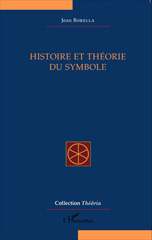 E-book, Histoire et théorie du symbole, Editions L'Harmattan