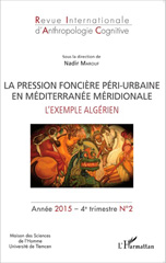 E-book, La pression foncière péri-urbaine en Méditerranée méridionale : L'exemple algérien, Editions L'Harmattan