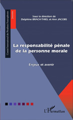 E-book, La responsabilité pénale de la personne morale : Enjeux et avenir, Editions L'Harmattan