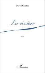 E-book, La rivière : Récit, Editions L'Harmattan