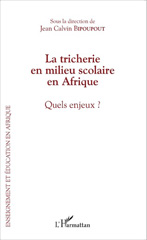 E-book, La tricherie en milieu scolaire en Afrique : Quels enjeux ?, Editions L'Harmattan