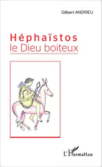 E-book, Héphaïstos le Dieu boiteux, Editions L'Harmattan