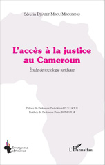 E-book, L'accès à la justice au Cameroun : Etude de sociologie juridique, Djiazet Mbou Mbogning, Séverin, Editions L'Harmattan