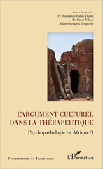 E-book, L'argument culturel dans la thérapeutique : Psychopathologie en Afrique /1, Editions L'Harmattan
