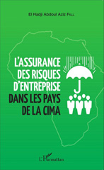 E-book, L'assurance des risques d'entreprise dans les pays de la CIMA, Editions L'Harmattan