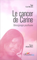 E-book, Le cancer de Carine. Témoignage posthume, Editions L'Harmattan