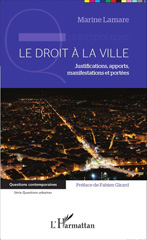 E-book, Le droit à la ville : Justifications, apports, manifestations et portées, Editions L'Harmattan