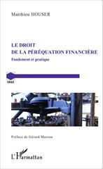 E-book, Le droit de la péréquation financière : Fondement et pratique, Editions L'Harmattan