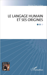 E-book, Le langage humain et ses origines, Editions L'Harmattan