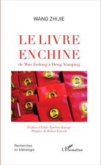 E-book, Le livre en Chine de Mao Zedong à Deng Xiaoping, Editions L'Harmattan
