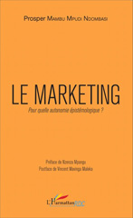 E-book, Le marketing. Pour quelle autonomie épistémologique ?, Mambu Mpudi Ndombasi, Prosper, Editions L'Harmattan