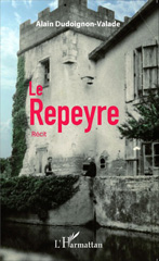 E-book, Le Repeyre : Récit, Editions L'Harmattan