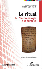 E-book, Le rituel : De l'anthropologie à la clinique, Ben Rejeb, Riadh, Editions L'Harmattan