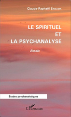 E-book, Le spirituel et la psychanalyse : Essais, Editions L'Harmattan