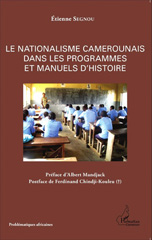 E-book, Le nationalisme camerounais dans les programmes et manuels d'histoire, Editions L'Harmattan