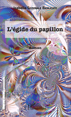 E-book, L'Égide du papillon : Roman, Sezionale Basilicato, Isabelle, Editions L'Harmattan
