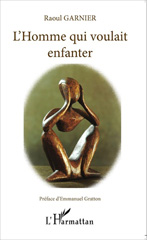 E-book, L'homme qui voulait enfanter, Editions L'Harmattan