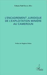 E-book, L'encadrement juridique de l'exploitation minière au Cameroun, Editions L'Harmattan