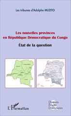 E-book, Les nouvelles provinces en République Démocratique du Congo : État de la question, Editions L'Harmattan