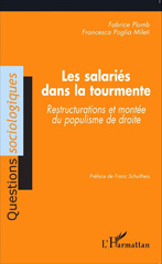 eBook, Les salariés dans la tourmente : Restructurations et montée du populisme de droite, Editions L'Harmattan