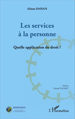 E-book, Les services à la personne : Quelle application du droit ?, Editions L'Harmattan