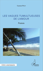 eBook, Les vagues tumultueuses de l'amour : Poésie, Editions L'Harmattan