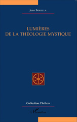 E-book, Lumières de la théologie mystique, Editions L'Harmattan