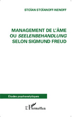 E-book, Management de l'âme ou Seelenbehandlung selon Sigmund Freud, Editions L'Harmattan