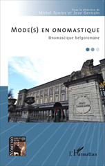 E-book, Mode(s) en onomastique : Onomastique belgoromane, Editions L'Harmattan