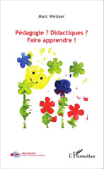 E-book, Pédagogie ? Didactiques ? Faire apprendre !, Editions L'Harmattan