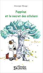E-book, Peppino et le secret des oliviers, Editions L'Harmattan