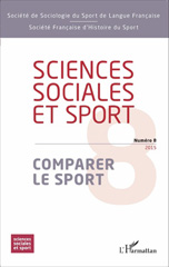 E-book, Sciences Sociales et Sport n° 8 : Comparer le sport, Editions L'Harmattan