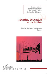 eBook, Sécurité, éducation et mobilités : Maîtrise des risques et prévention, Editions L'Harmattan