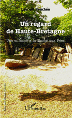 E-book, Un regard de Haute-Bretagne : Une enfance à la Roche aux fées, Editions L'Harmattan