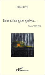 E-book, Une si longue grève... : Maroc 1984-1992, Editions L'Harmattan