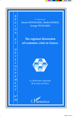 E-book, The regional dimension of economic crisis in Greece : La dimension régionale de la crise en Grèce, Editions L'Harmattan