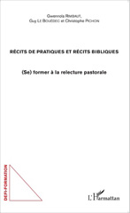 eBook, Récits de pratiques et récits bibliques : (Se) former à la relecture pastorale, Pichon, Christophe, Editions L'Harmattan