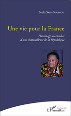E-book, Une vie pour la France : Hommage au combat d'une chatouilleuse de la République, Editions L'Harmattan